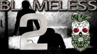 Blameless - Nowe (inne) Zakończenie  [Second Ending] #szkerik