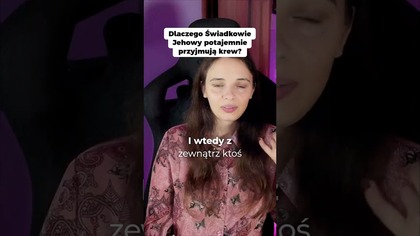Dlaczego Swiadkowie Jehowy potajemnie przyjmuja krew