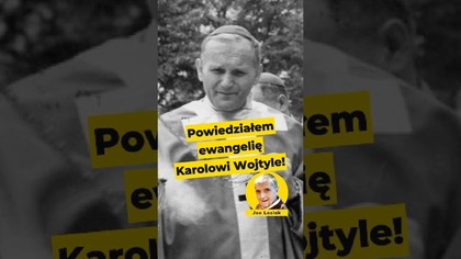 Joe Łosiak: powiedziałem ewangelię Karolowi Wojtyle! #papież #ewangelia