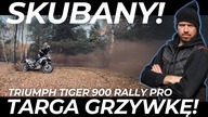 Trzy gary, 108 KM i 90 Nm, TARGA GRZYWKĘ! TRIUMPH TIGER 900 RALLY PRO 2024