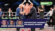 Polska znów ma mistrza świata! Kapitalna gala! Wasilewski i Szpilka komentują