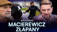 MACIEREWICZ ZATRZYMANY.  ROZENEK UJAWNIA SKANDALICZNE FAKTY NIE TYLKO KOPANIE