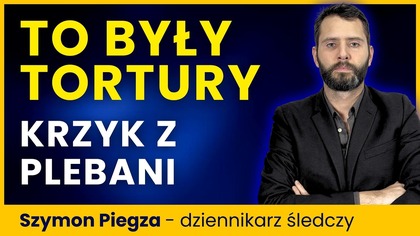 Tortury w imię Boga.  Prawda o polskich egzorcyzmach, której nie znacie - Szymon Piegza
