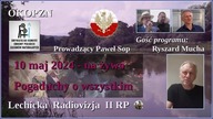 Pogaduchy o wszystkim.  Paweł Sop, Ryszard Mucha