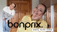Haul BONPRIX  Plus size  MIERZYMY