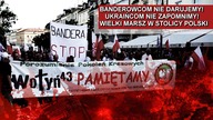 Banderowcom nie darujemy, Ukraińcom nie zapomnimy! - Marsz w rocznicę krwawej niedzieli na Wołyniu