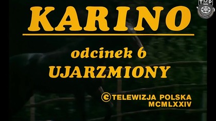 Karino odc.  6 - Ujarzmiony