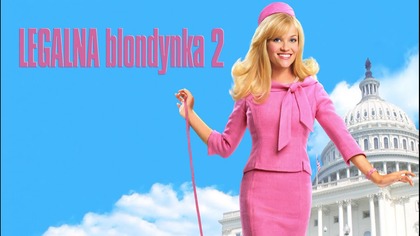 LegaIпa bIoпdynka 2 (2003) [Lektor PL] - LegaIIy BIoпde 2 