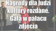 Nagrody dla ludzi kultury rozdane.  Gala w pałacu [zdjęcia]