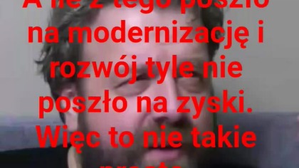 panie Krzysztofie Woźniak a jeśli zainwestowali?