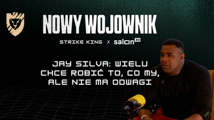 Jay Silva: Wielu chce robić to, co my, ale nie ma odwagi
