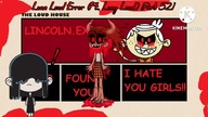 Luan Loud Error (Ft.  Lucy Loud) [Part 52]