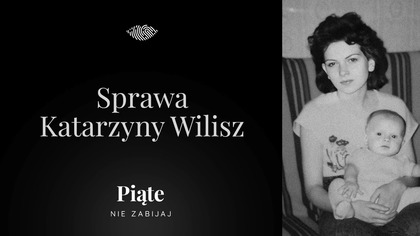 Sprawa Katarzyny Wilisz.  Ruda Śląska 1995 #5NZ 198