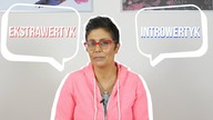 OSOBOWOŚCI - ekstrawertyk, introwertyk...  a może mieszaniec?