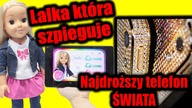 Szpiegowska Lalka,Wojna w Arkadi i Najdroższy telefon Świata + Wyjaśnienia