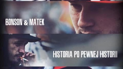 Bonson / Matek feat PMM F I Z O L  - Osiedla Wciąż W Nas Wierzą