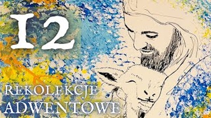 Jedyna Prawdziwa Opinia na Twój Temat (i Jej Życiodajny Wpływ) | Roraty 2022 (9 grudnia)