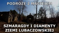 Szmaragdy i Diamenty Ziemi Lubaczowskiej - Dziewięcierz i Moczary