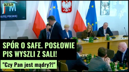 Kłótnia o SAFE.  To jest hucpa na resorach!