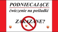 PODNIECAJĄCE  ćwiczenie na POŚLADKI  i TYŁ UDA