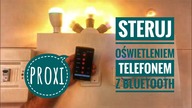 Jak załączać oświetlenie smartfonem - System Proxi odc. 1.  Elektryczny.