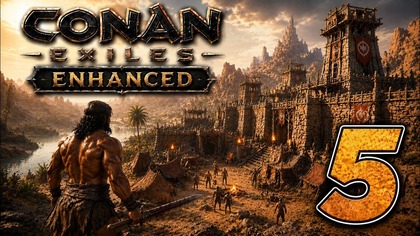 Conan Exiles Enhanced #5 (#gameplay #PL, #zagrajmy)