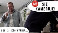 Sie Kameruje odc. II