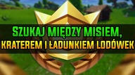[Misja] SZUKAJ MIĘDZY MISIEM, KRATEREM I ŁADUNKIEM LODÓWEK