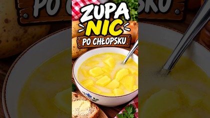 Zupa NIC po chłopsku  Ekspresowy obiad! #shorts #zupanic #szybkiobiad
