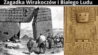 Tajemnica Wirakoczów.  Pozaziemscy Nauczyciele i Genetyczna Spuścizna