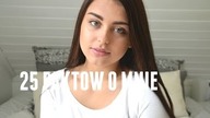 25 FAKTOW O MNIE | Wiktoria