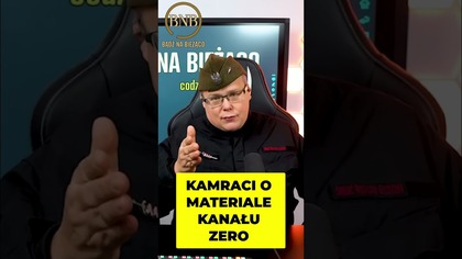Kamraci Przerywają Milczenie! Mocne Słowa O Kanale Zero