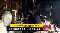 Kambodża - Khmerski samogon i duchy (odc.  24)