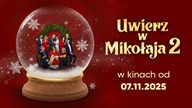 Święta zaczęliśmy wcześniej! | Uwierz w Mikołaja 2 w kinach od 7. 11!