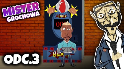 MISTER GROCHOWA - ODC. 3