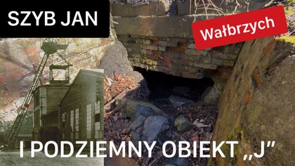 SZYB KWK ,,JAN I PODZIEMNY OBIEKT ,,J