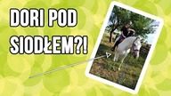 PIERWSZY RAZ DORI !