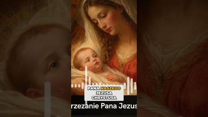 Obrzezanie Pana Jezusa: Słowa o Duchowym Pożytku