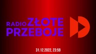 Radio Złote Przeboje - Powitanie nowego 2023 roku
