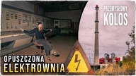Jak Prawdziwe Postapo!  Wnętrze Opuszczonej Elektrowni