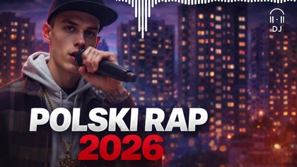 Polski Hip-Hop  Rap 2026 | Najlepsza Składanka Polskiego Rapu 2026