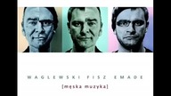 3.  Waglewski Fisz Emade - Niezmiennie