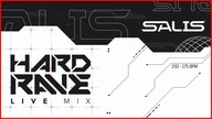  SALIS On Air - Techno Hard Rave Live Mix 150-170BPM 