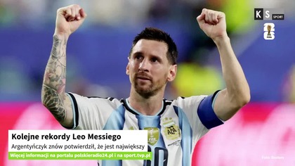 Kolejne rekordy Leo Messiego.  Argentyńczyk znów potwierdził, że jest największy [KS Sport]