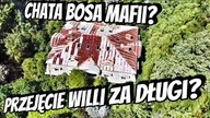 OPUSZCZONA WILLA DZIADA - BOSA MAFII !!! Willa warta miliony z przestępczą historią !!!