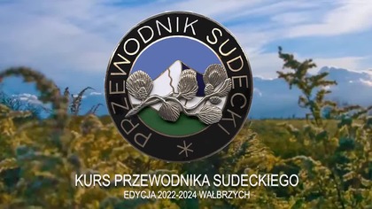 Kurs na Przewodnika Sudeckiego.  Edycja 2022-2024 Wałbrzych