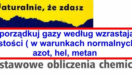 Gęstość gazów PODSTAWOWE OBL.  CHEMICZNE | MATURALNIE, ŻE ZDASZ | ZADANIE 2 Wsip PERSONA #chemistry