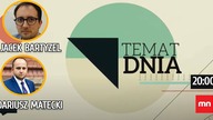 Jacek Bartyzel i Dariusz Matecki w Temacie Dnia