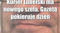 Kurier Lubelski ma nowego szefa.  Gazetą pokieruje dziennikarz związany z tytułem