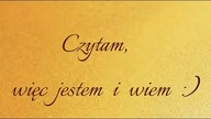 CZYTAM, WIĘC JESTEM I WIEM by Magdalenkowe Frykasy